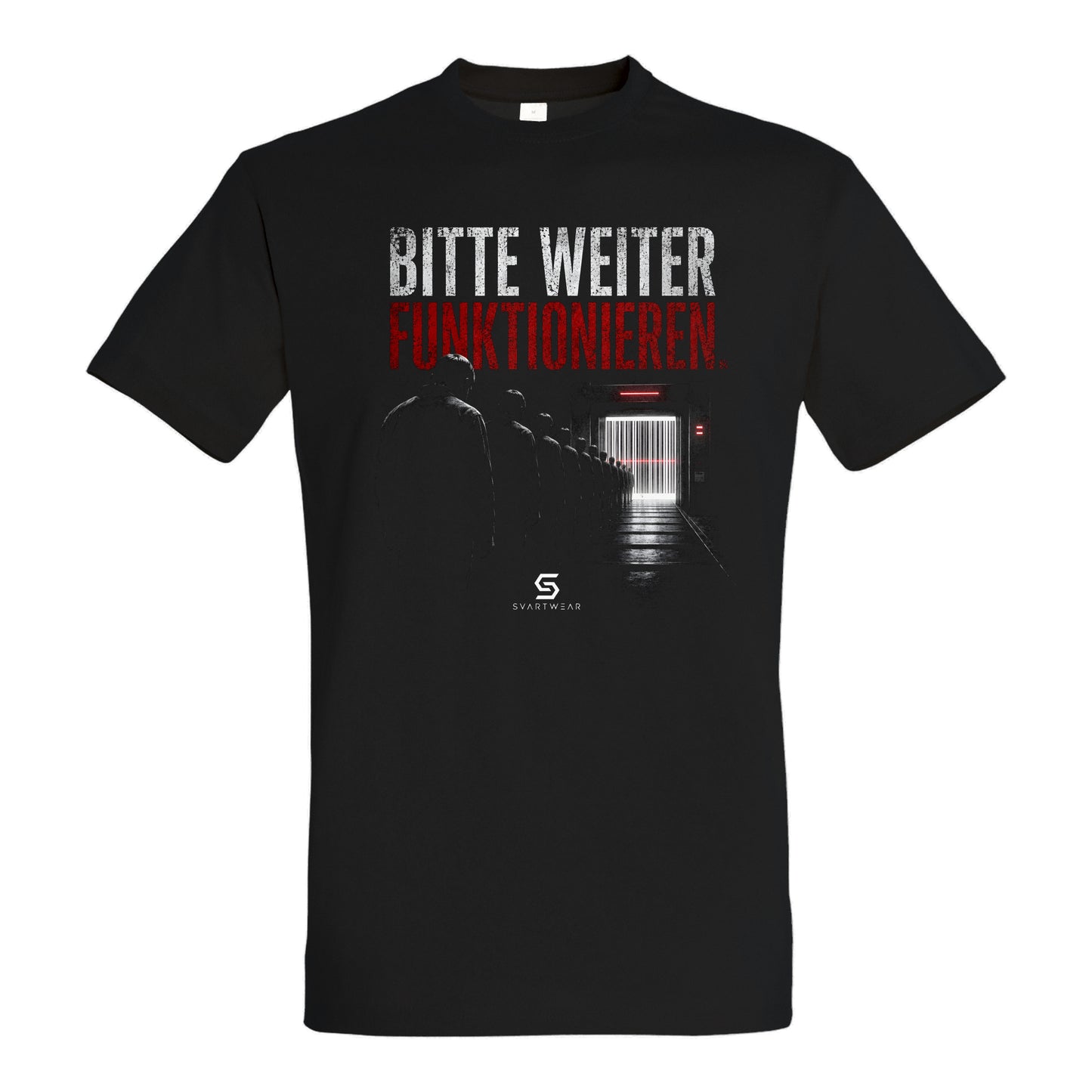 BITTE WEITER FUNKTIONIEREN. - SVARTWEAR Shirt