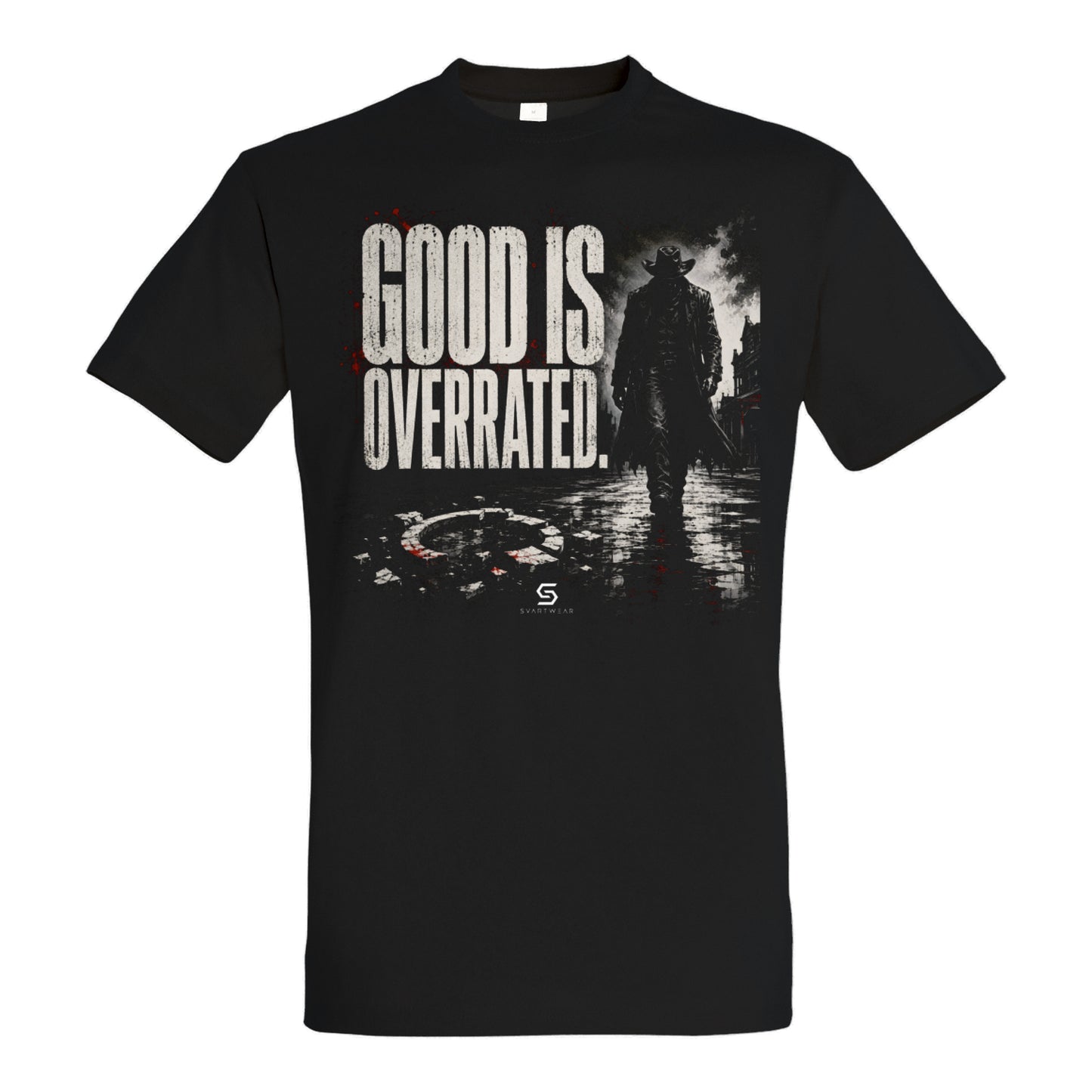 SVARTWEAR Statement Shirt „Good Is Overrated.“