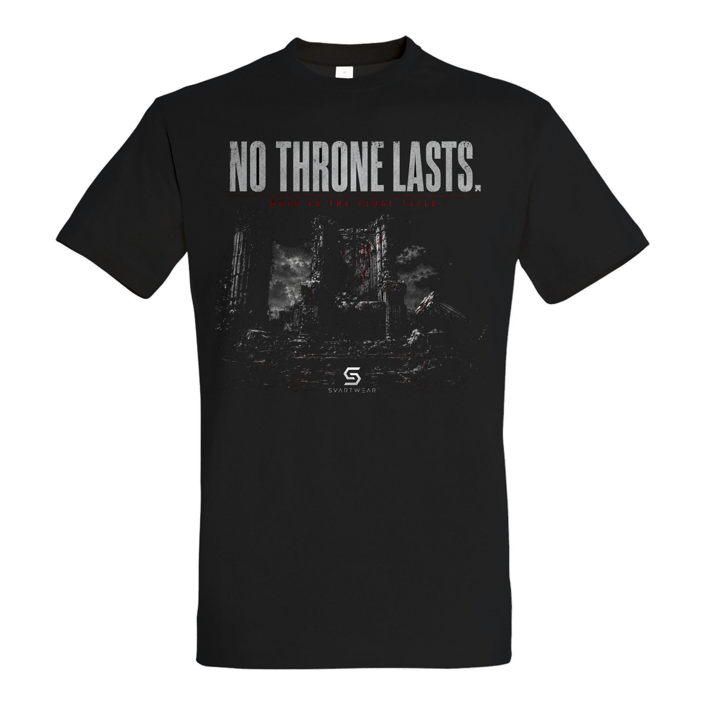 SVARTWEAR Statement Shirt „No Throne Lasts.“