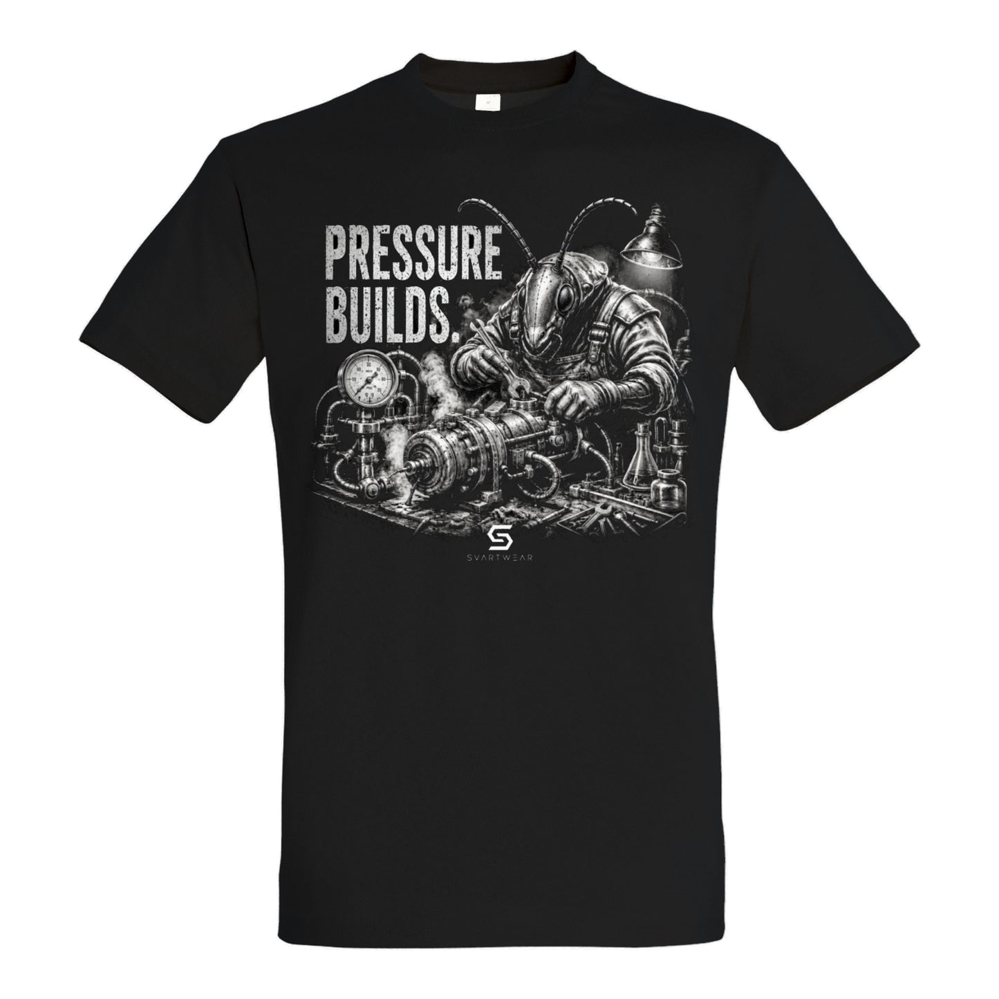 SVARTWEAR Statement Shirt „Pressure Builds.“