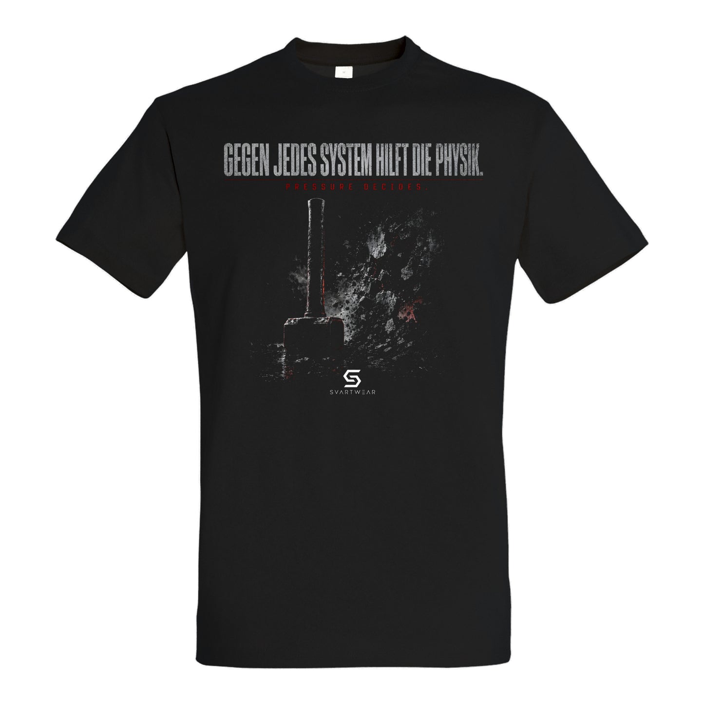 SVARTWEAR Statement Shirt „Gegen jedes System hilft die Physik.“