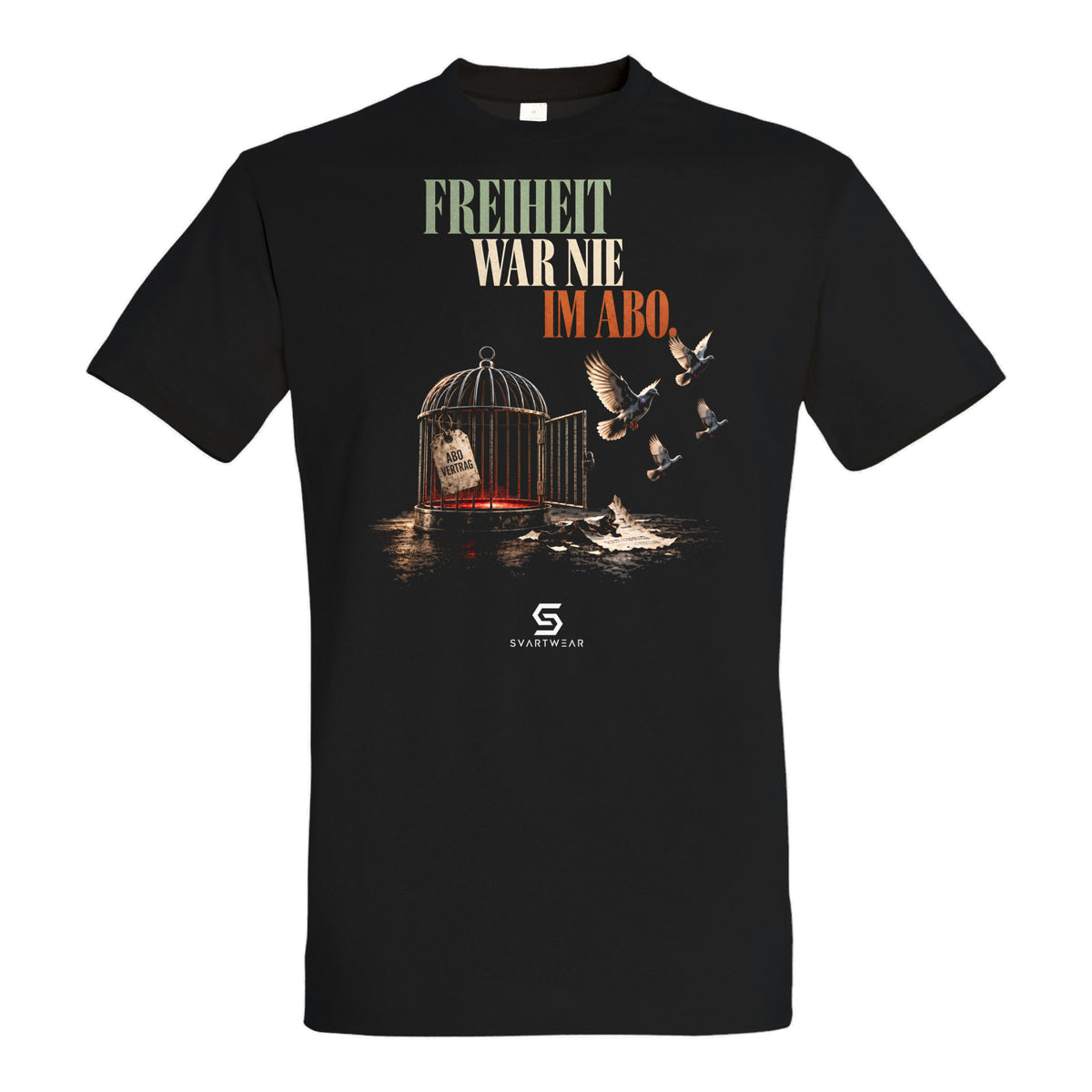 SVARTWEAR Beobachter Shirt „Freiheit war nie im Abo.“