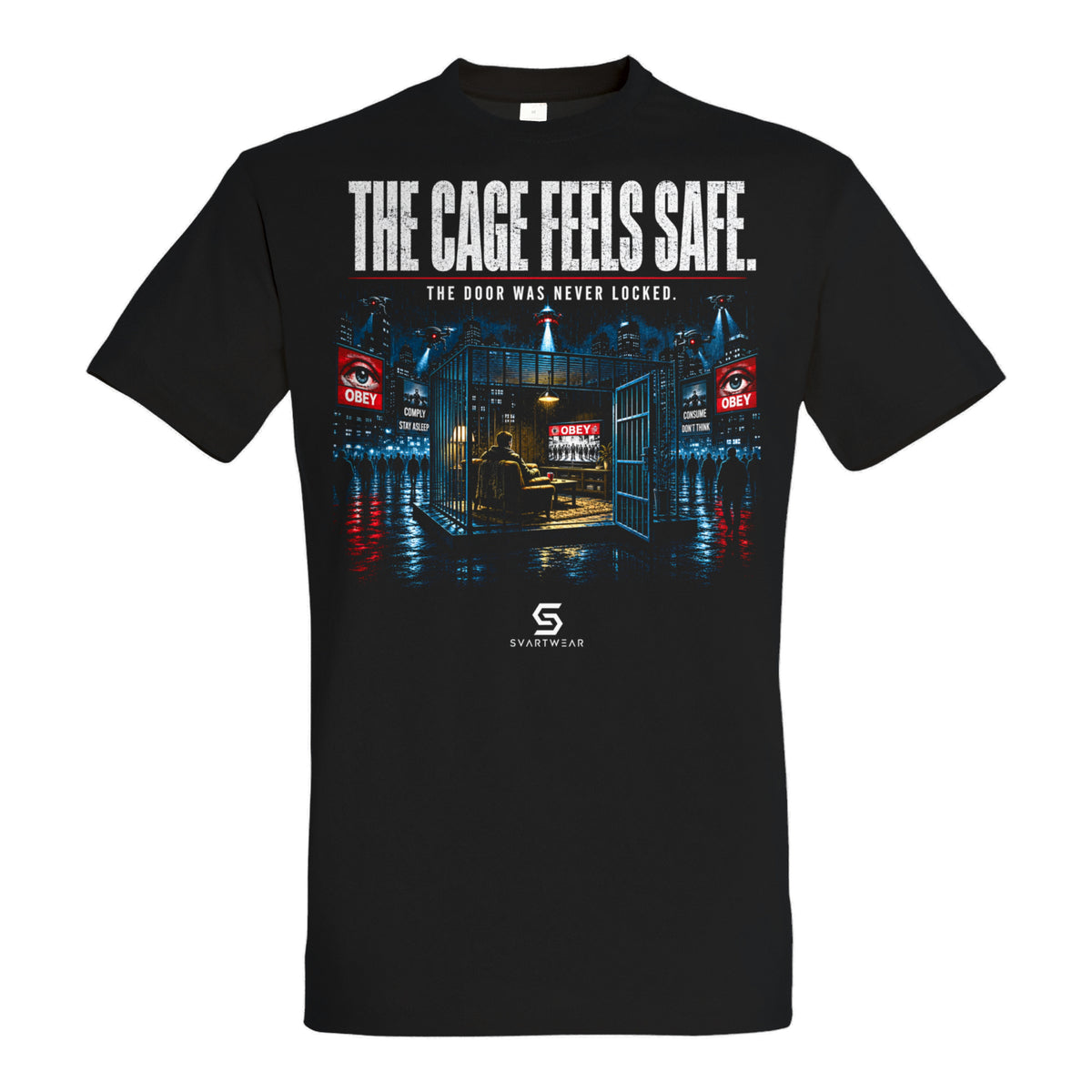 SVARTWEAR Statement Shirt „The Cage Feels Safe.“