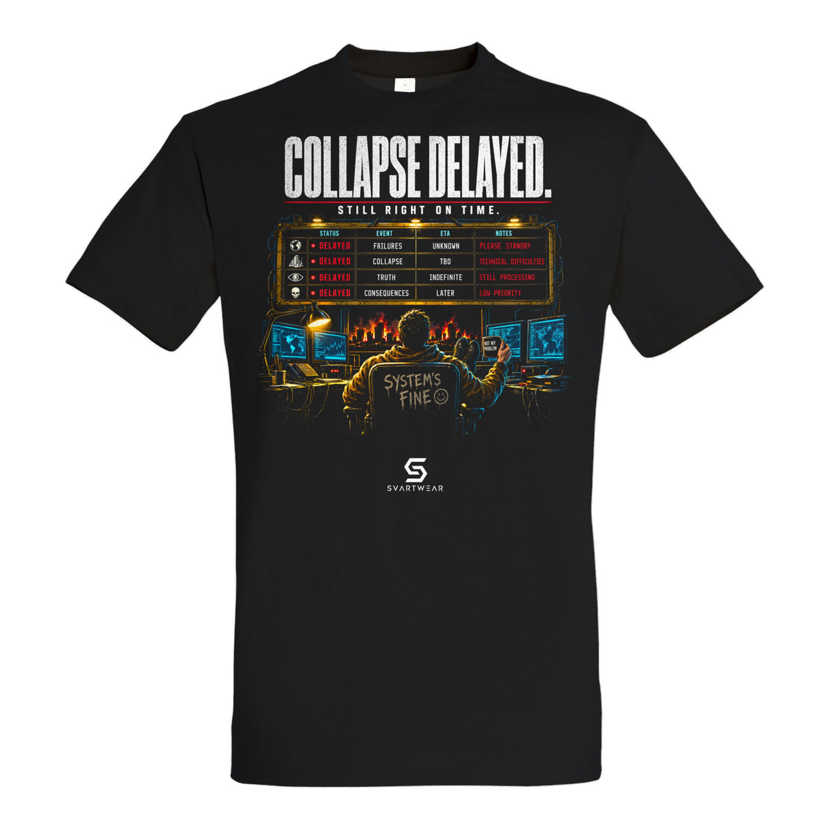 SVARTWEAR Statement Shirt „Collapse Delayed.“