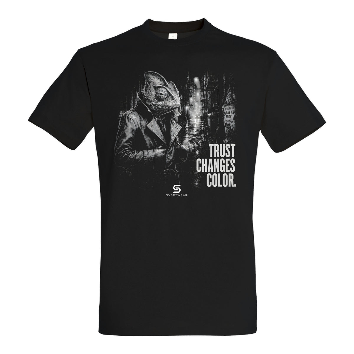 SVARTWEAR Statement Shirt „Trust Changes Color.“