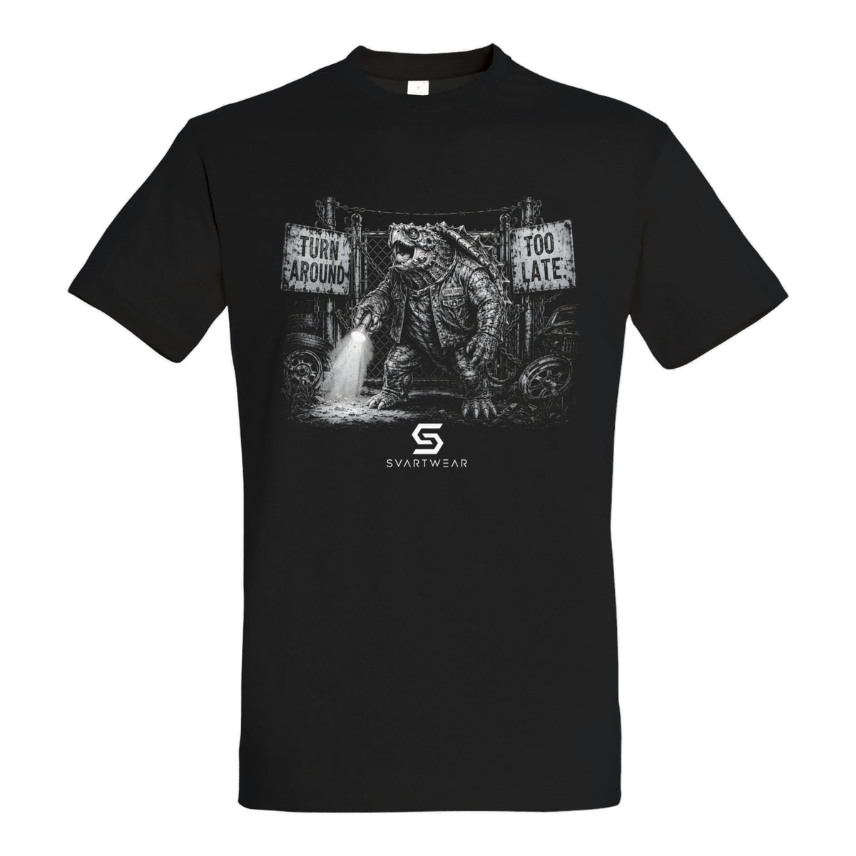 SVARTWEAR Dunkle Biester Shirt „Turn Around. Too Late.“