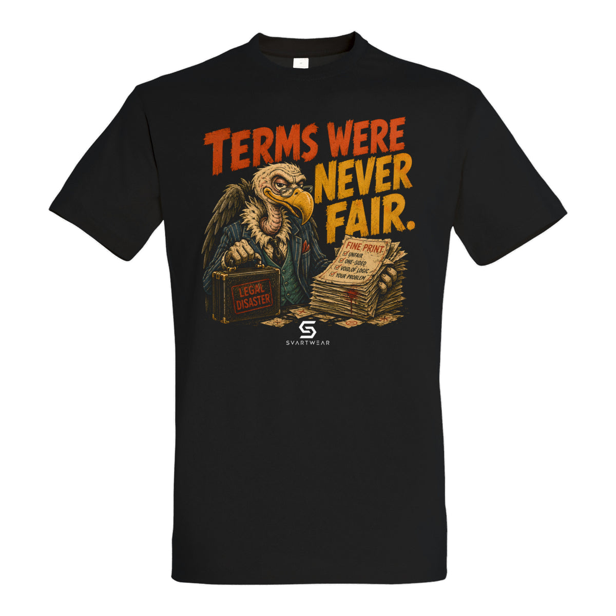 SVARTWEAR Statement Shirt „Terms Were Never Fair.“