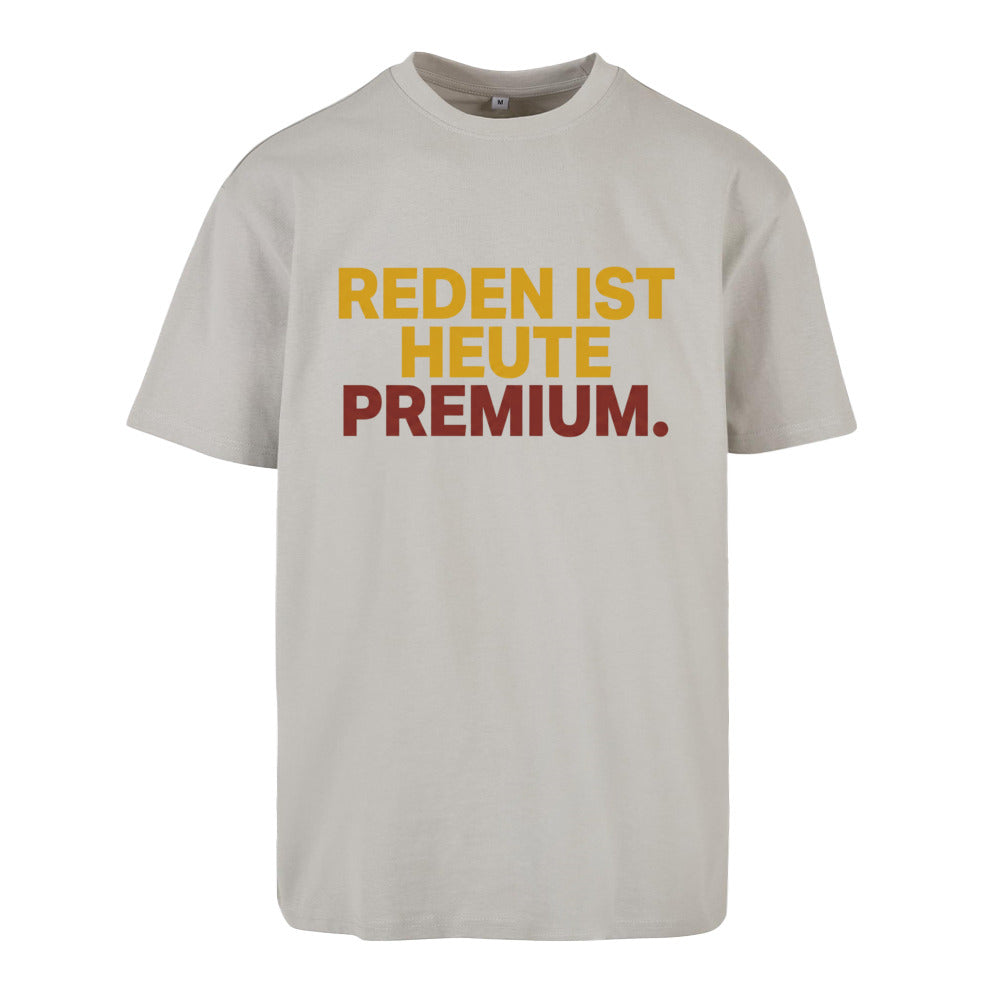 SVARTWEAR Unisex T-Shirt - „REDEN IST PREMIUM“ - 240 GSM HEAVYWEIGHT COTTON