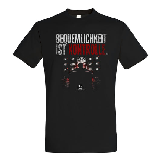 SVARTWEAR Statement Shirt „Bequemlichkeit ist Kontrolle.“