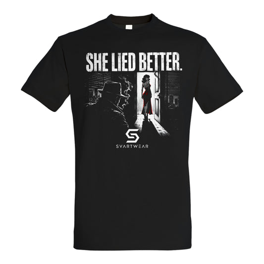 SVARTWEAR Statement Shirt „She Lied Better.“