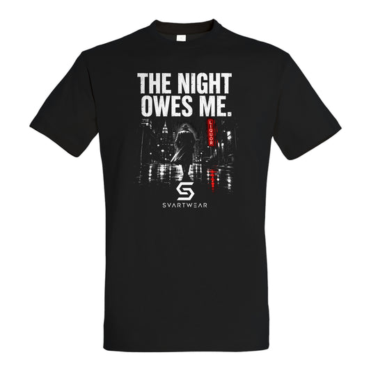 SVARTWEAR Statement Shirt „The Night Owes Me.“