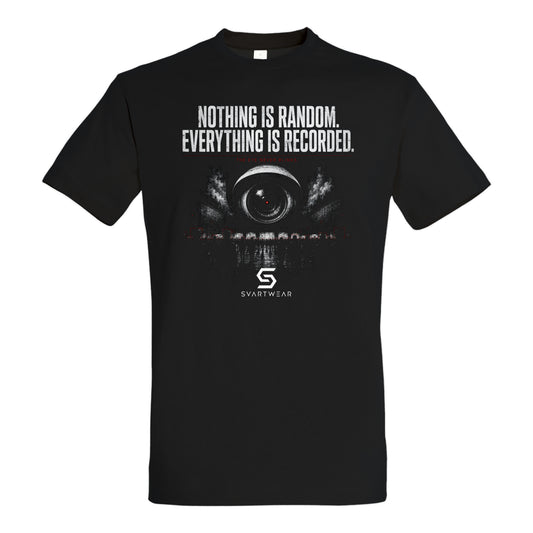 SVARTWEAR Statement Shirt „Nothing Is Random. Everything Is Recorded.“