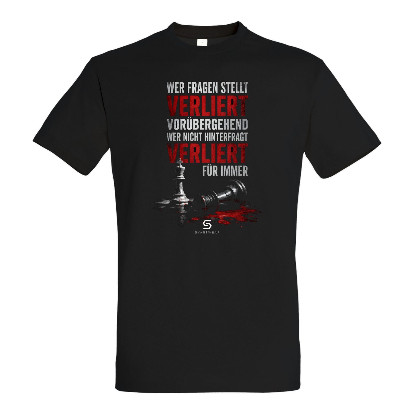 SVARTWEAR Statement Shirt „Wer Fragen stellt, verliert vorübergehend.“