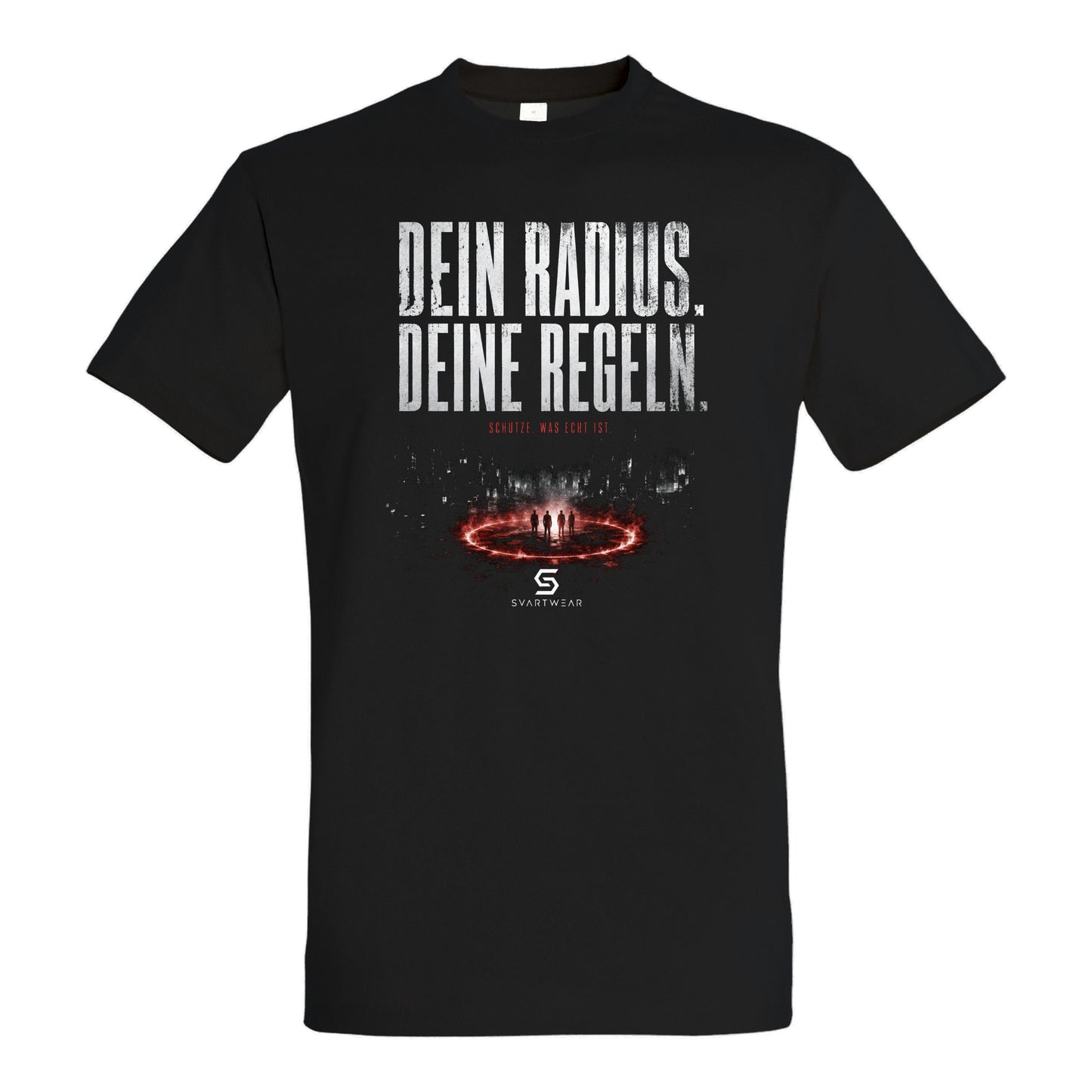 SVARTWEAR Statement Shirt „Dein Radius. Deine Regeln.“