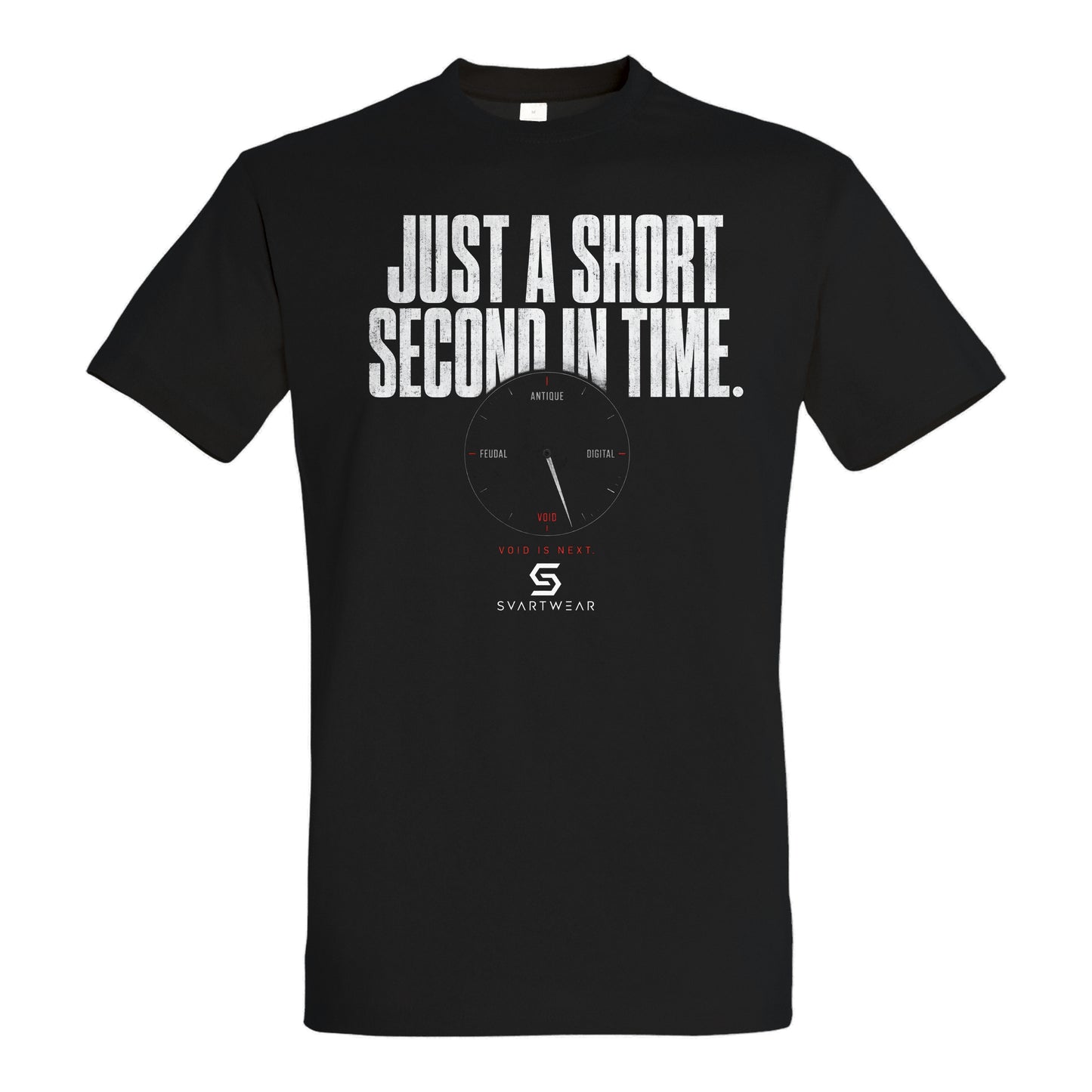 SVARTWEAR Statement Shirt „Just a Short Second in Time.“