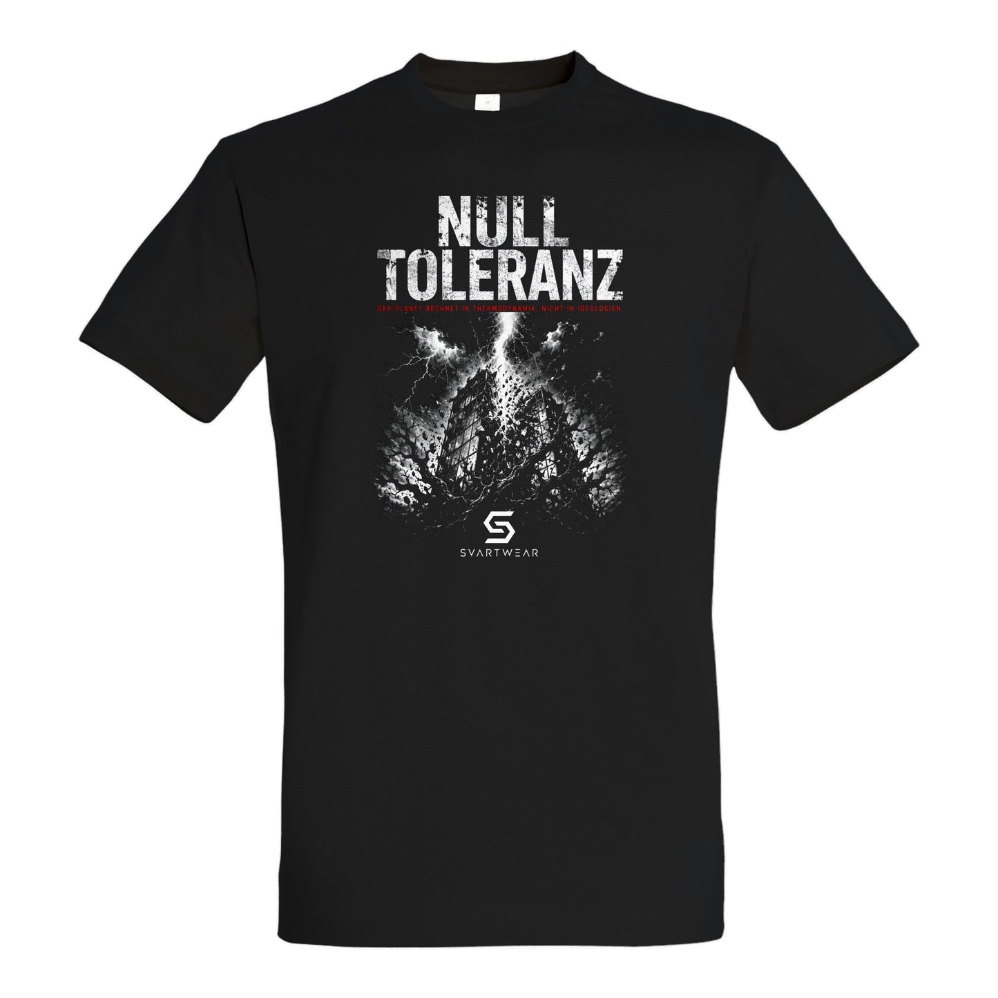 SVARTWEAR Statement Shirt „Null Toleranz.“