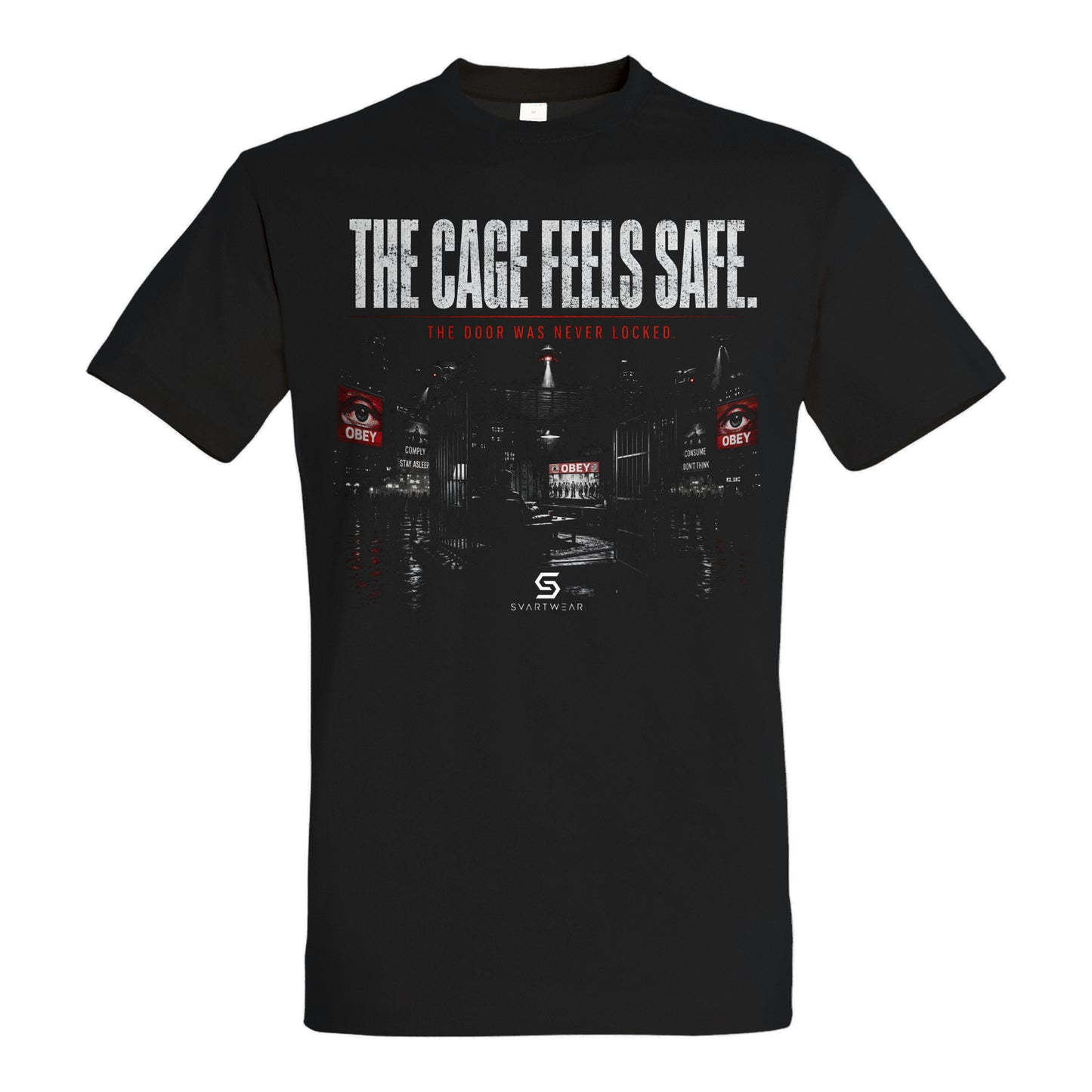 SVARTWEAR Statement Shirt „The Cage Feels Safe.“