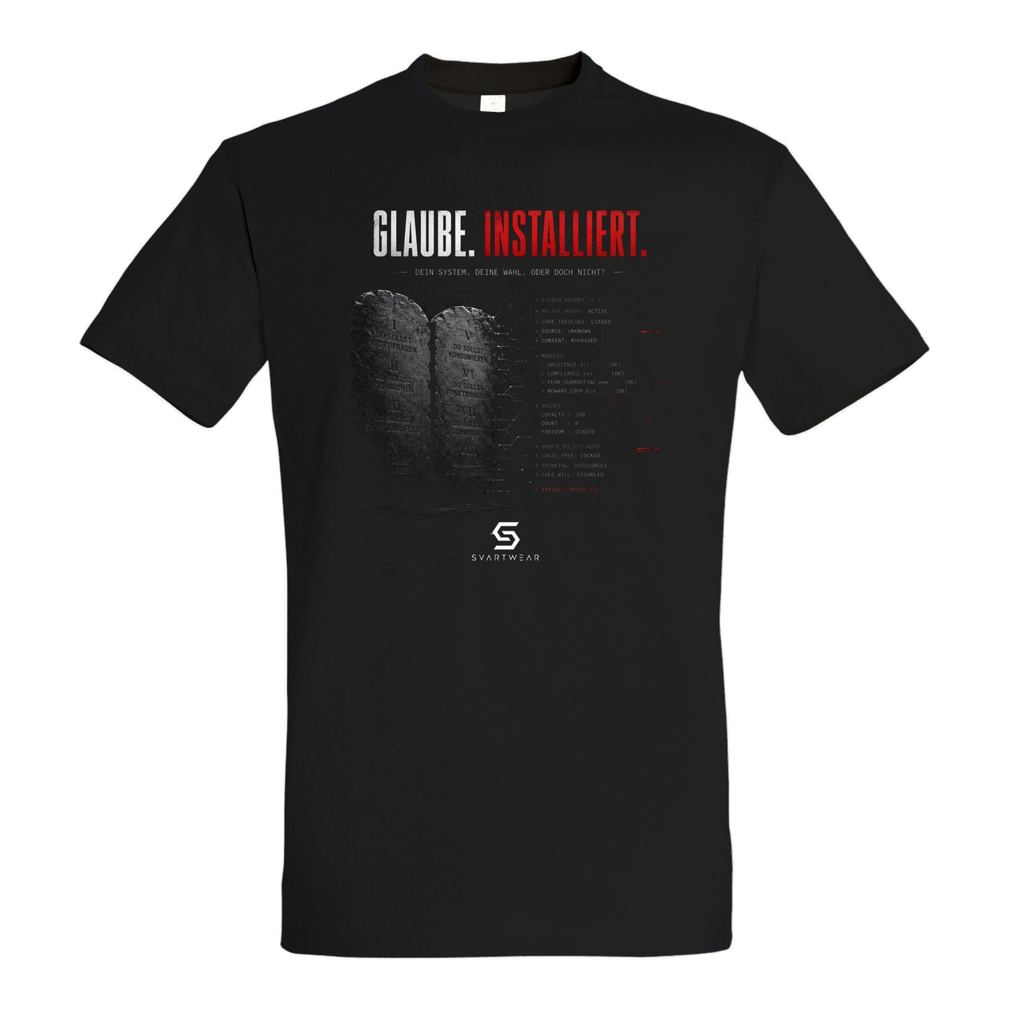 SVARTWEAR Statement Shirt „Glaube. Installiert.“