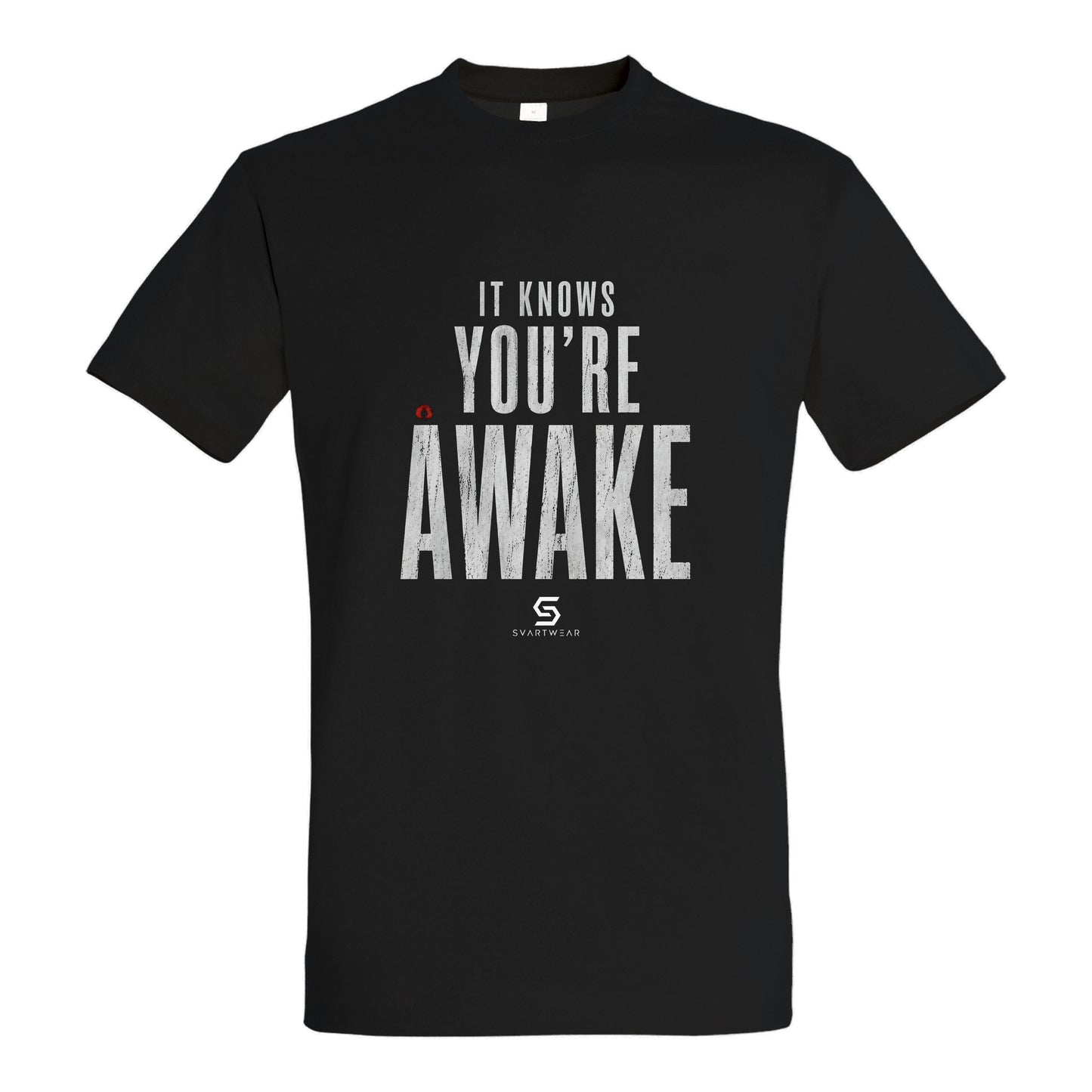 SVARTWEAR Statement Shirt „It Knows You’re Awake.“