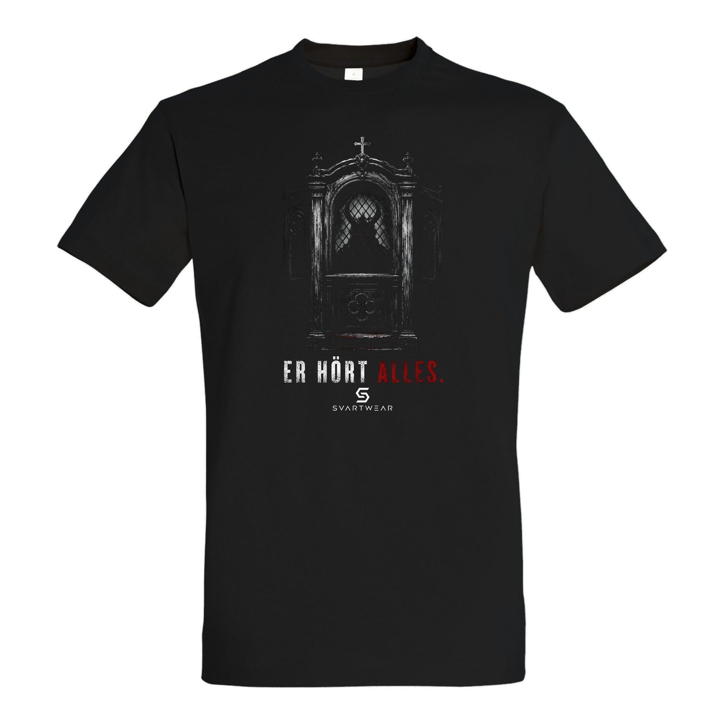 SVARTWEAR Statement Shirt „Er hört alles.“