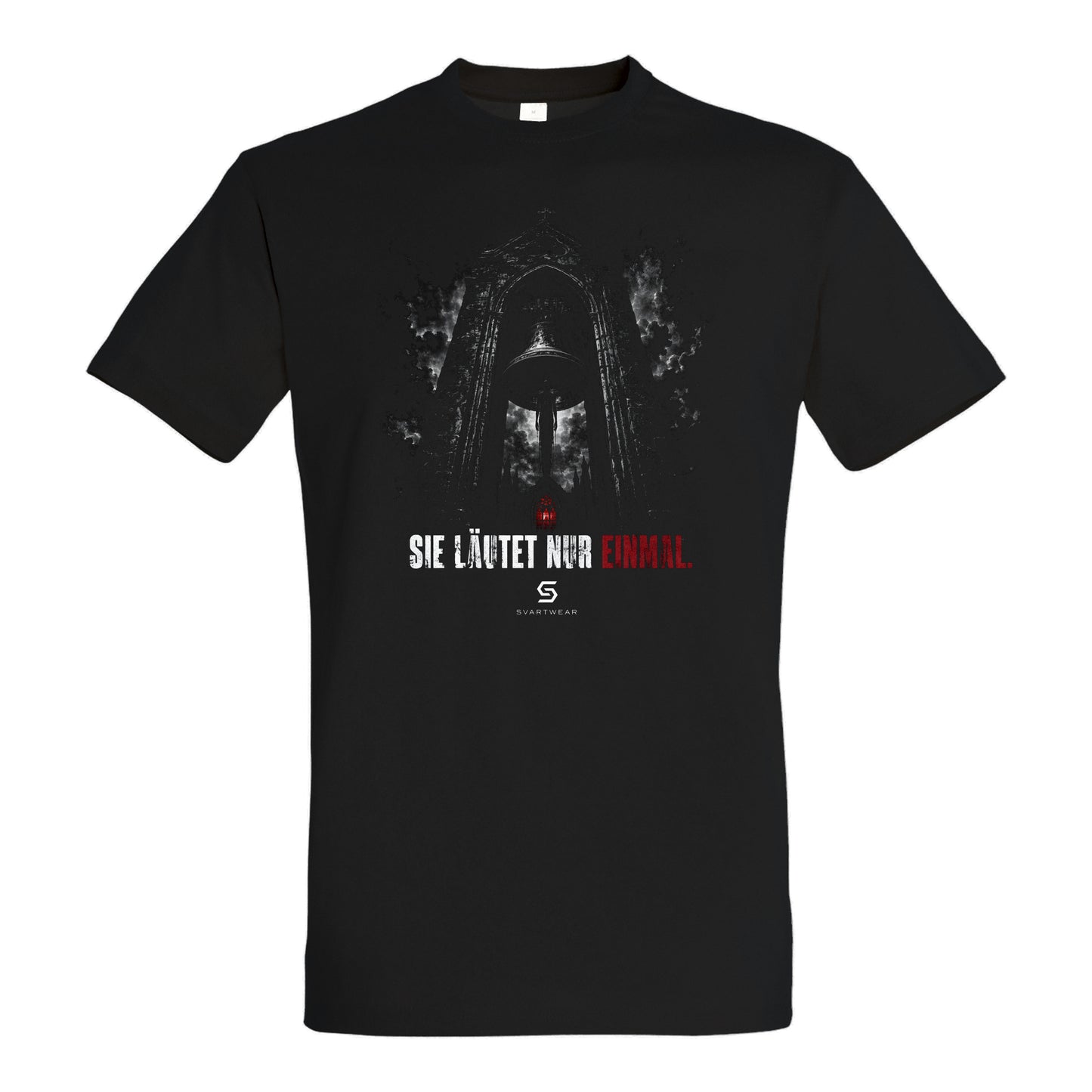 SVARTWEAR Statement Shirt „Sie läutet nur einmal.“