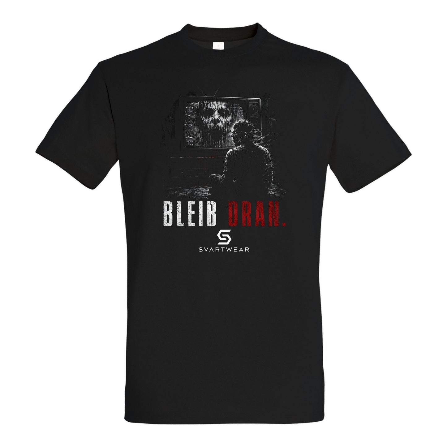SVARTWEAR Shirt „Bleib dran.“