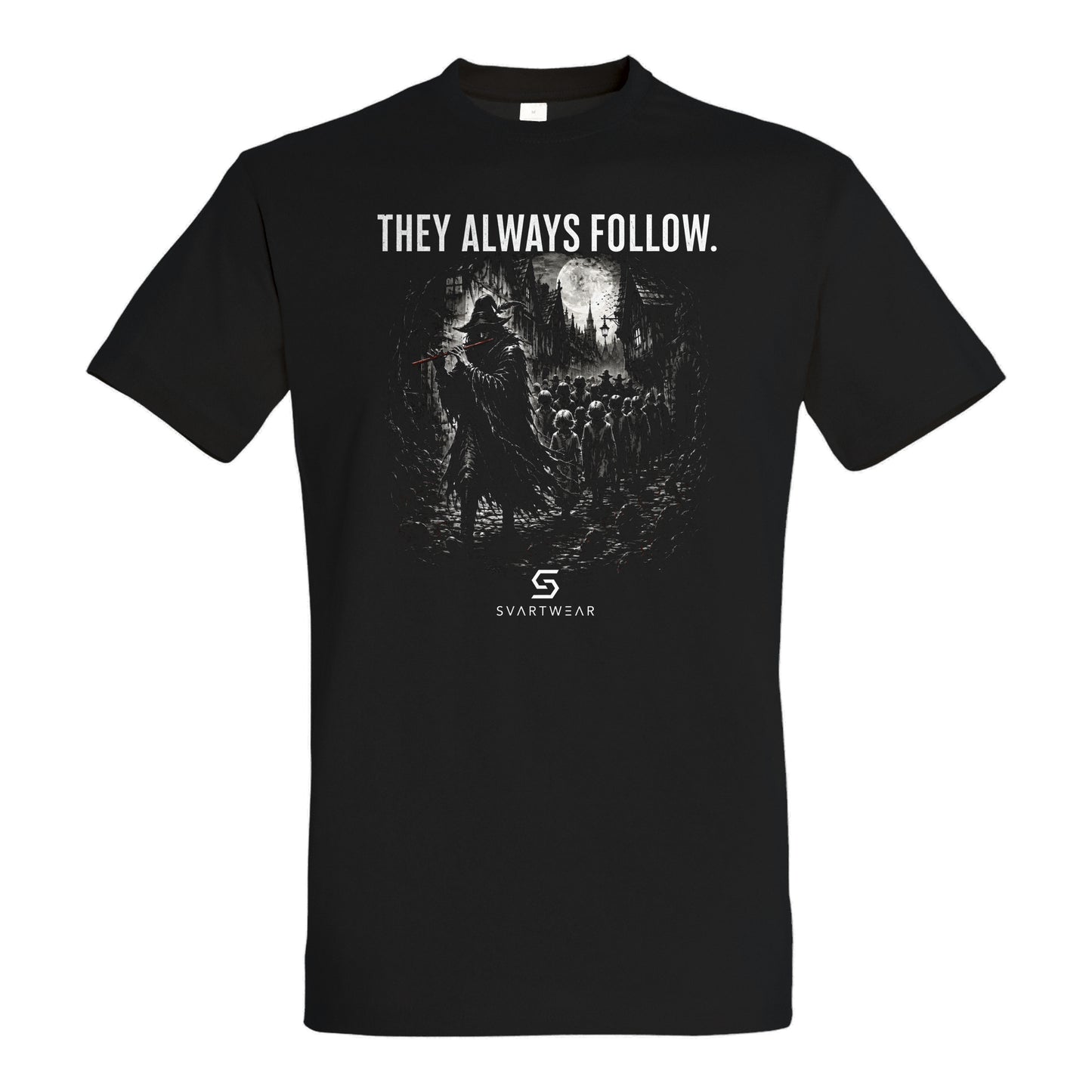 SVARTWEAR Shirt „They Always Follow.“