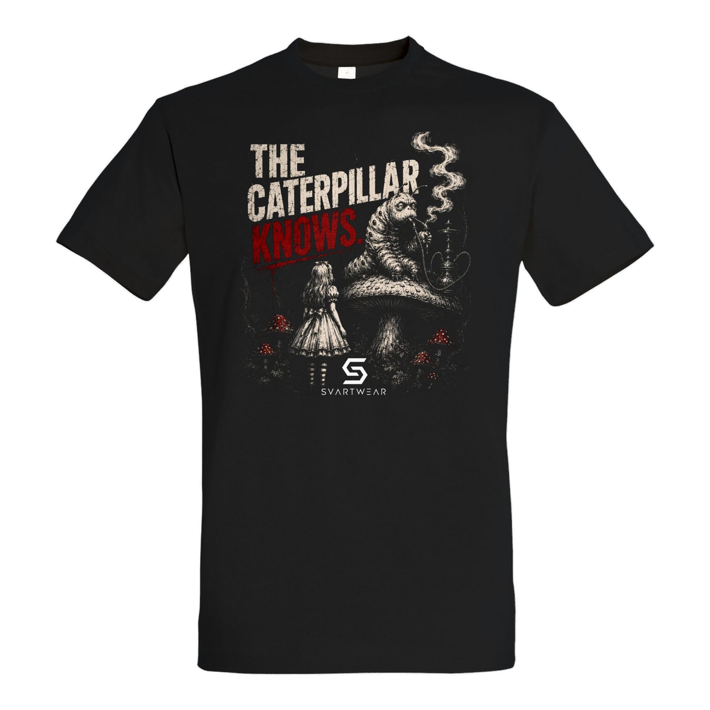 SVARTWEAR Shirt „The Caterpillar Knows.“