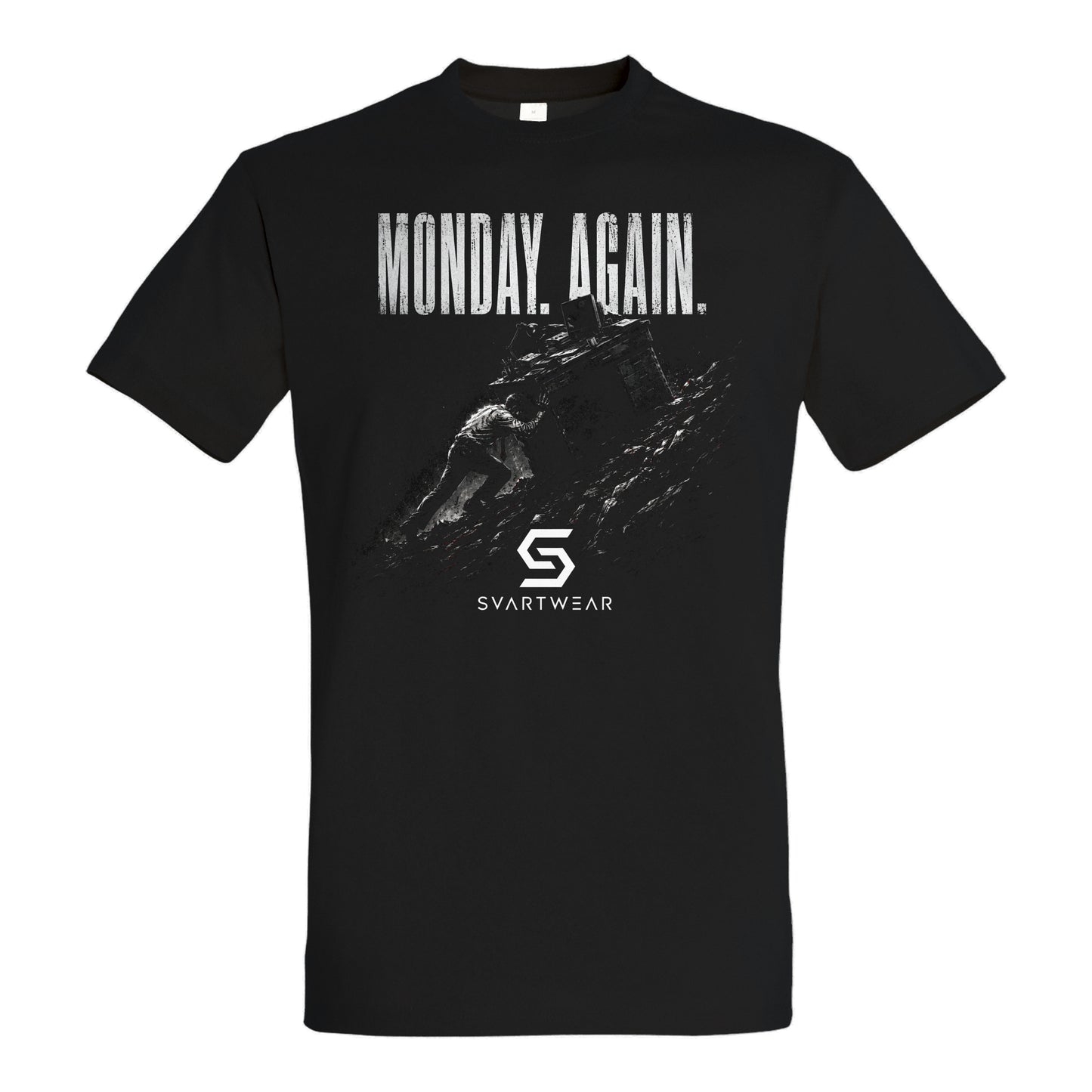 SVARTWEAR Shirt „Monday. Again.“