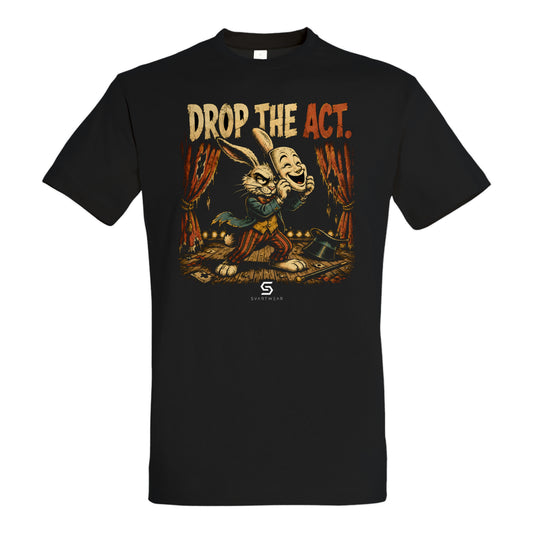 SVARTWEAR Bunte Biester Shirt „DROP THE ACT.“