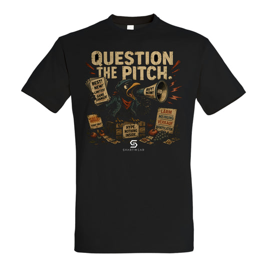 SVARTWEAR Bunte Biester Shirt „QUESTION THE PITCH.“