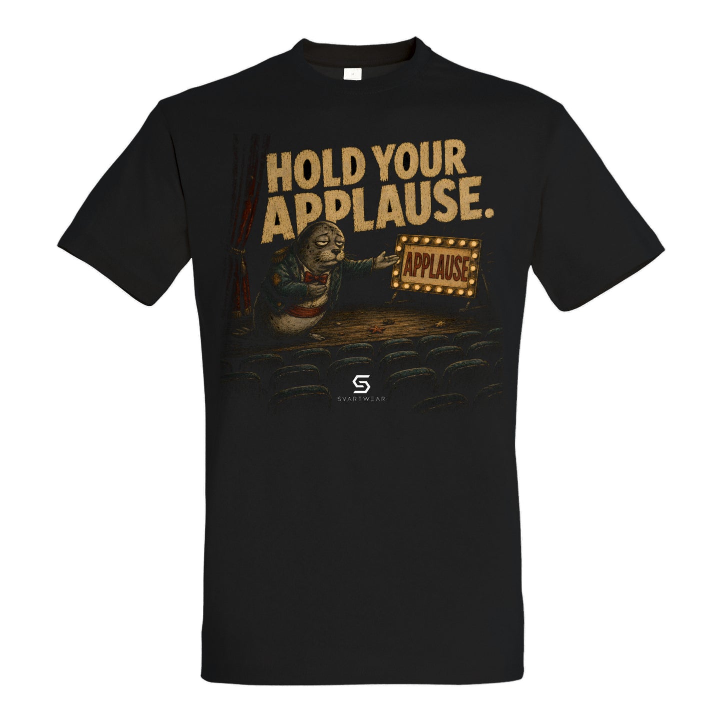 SVARTWEAR Bunte Biester Shirt „HOLD YOUR APPLAUSE.“