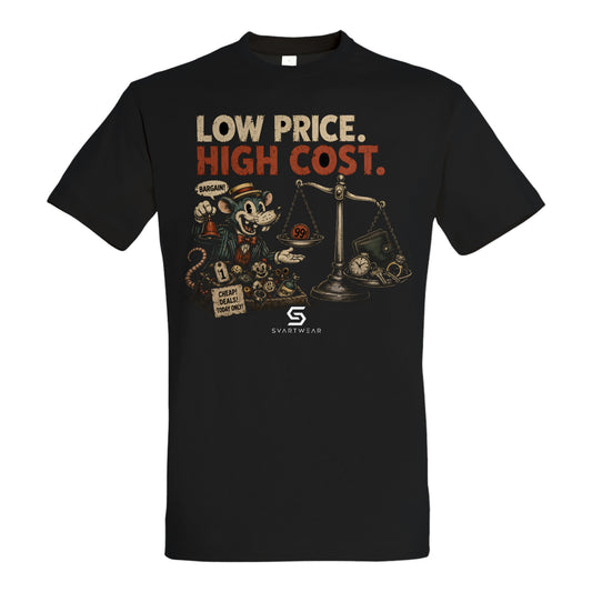 SVARTWEAR Bunte Biester Shirt „LOW PRICE. HIGH COST.“