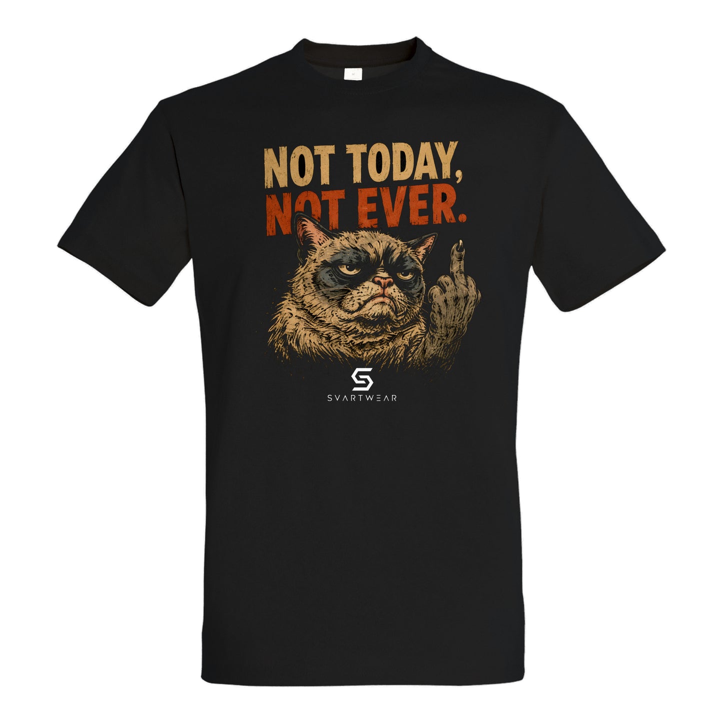SVARTWEAR Statement Shirt „Not Today, Not Ever.“