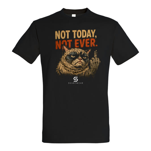 SVARTWEAR Statement Shirt „Not Today, Not Ever.“