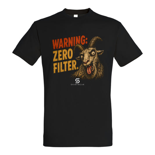 SVARTWEAR Statement Shirt „WARNING: ZERO FILTER.“