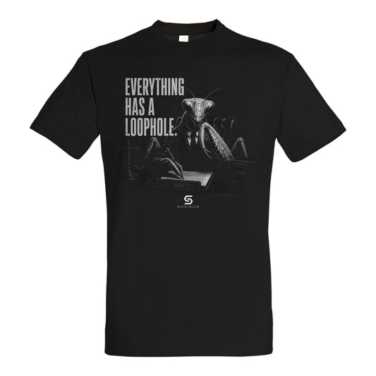SVARTWEAR Statement Shirt „Everything Has a Loophole.“