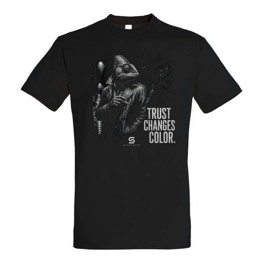 SVARTWEAR Statement Shirt „Trust Changes Color.“