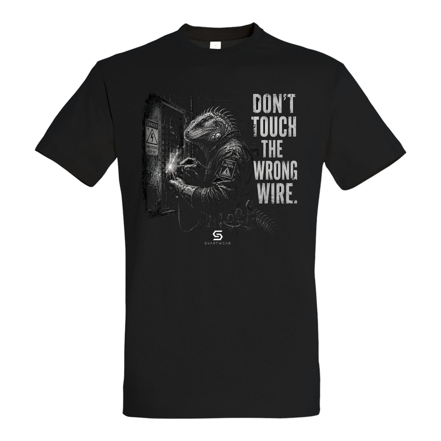 SVARTWEAR Statement Shirt „Don’t Touch the Wrong Wire.“