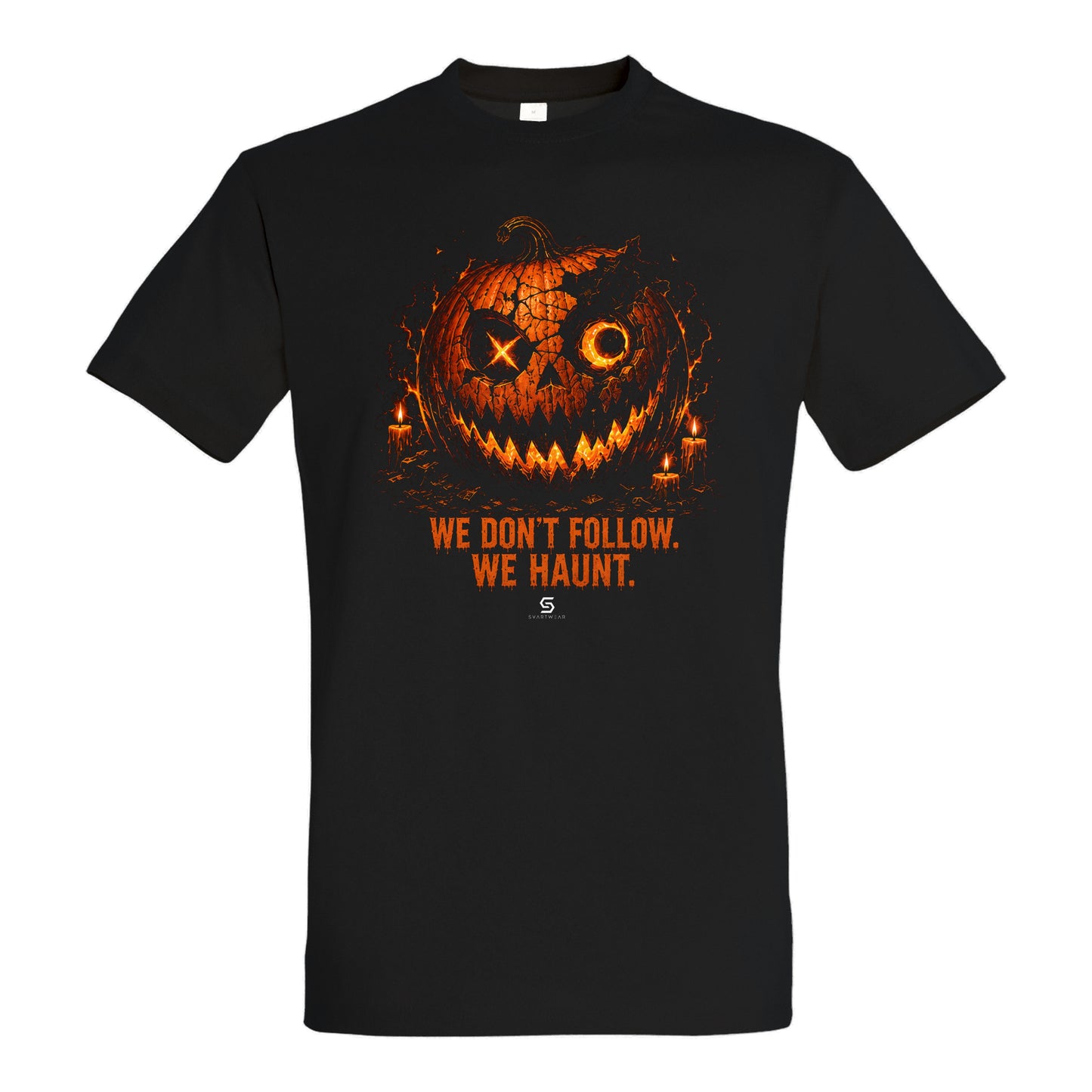 SVARTWEAR Halloween Shirt „We Don’t Follow. We Haunt.“