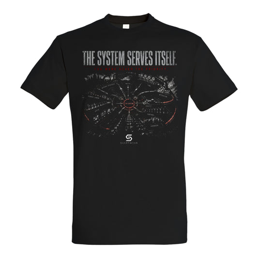 SVARTWEAR Statement Shirt „The System Serves Itself.“