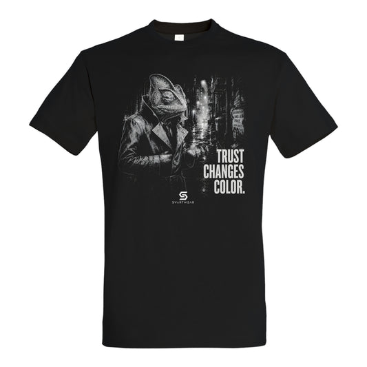 SVARTWEAR Statement Shirt „Trust Changes Color.“