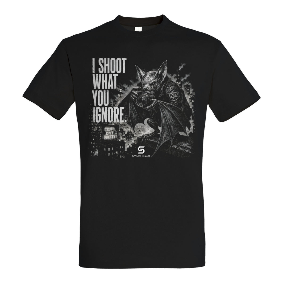 SVARTWEAR Dunkle Biester Shirt „I Shoot What You Ignore.“
