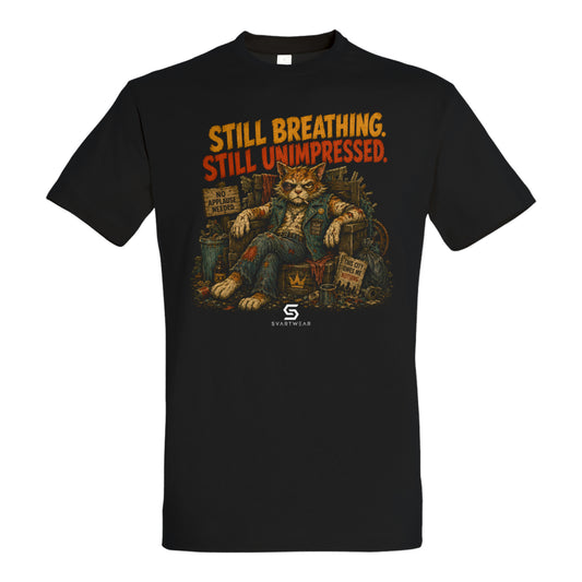 SVARTWEAR Statement Shirt „Still Breathing. Still Unimpressed.“