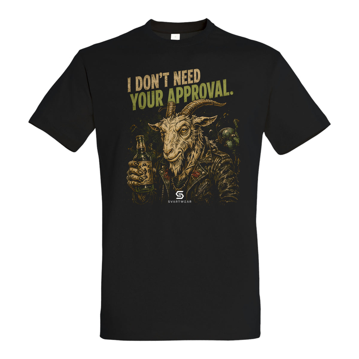 SVARTWEAR Statement Shirt „I Don’t Need Your Approval.“