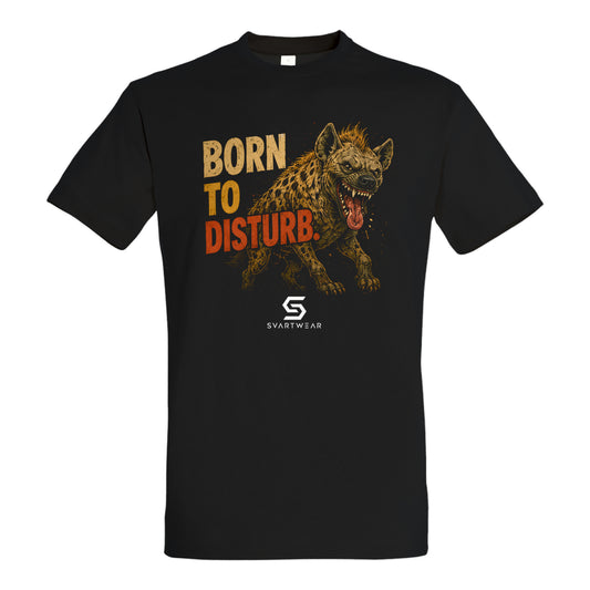 SVARTWEAR Statement Shirt „Born to Disturb.“