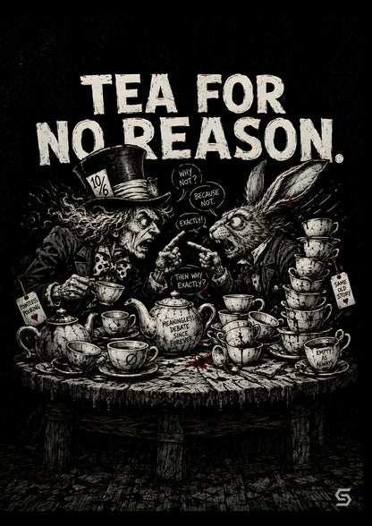 Alice Poster Tea For No Reason, Hutmacher und Märzhase am Tisch voller Tassen