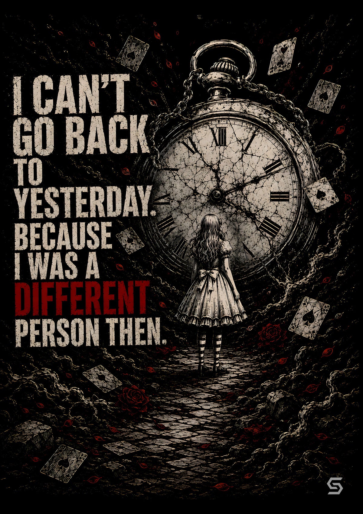 Alice Poster I Can't Go Back To Yesterday, Kunstdruck auf schwarzem Grund