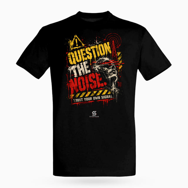 SVARTWEAR Raw Signal Shirt QUESTION THE NOISE. in Schwarz, Frontdruck